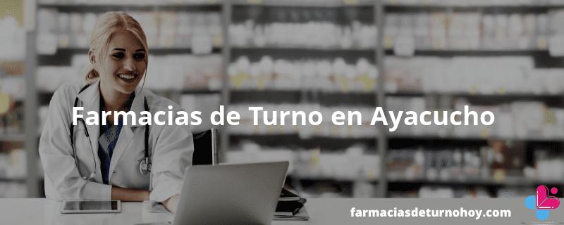 Farmacias de Turno en Ayacucho