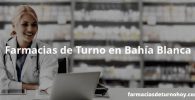 Farmacias de Turno en Bahía Blanca